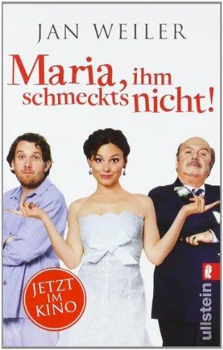 Maria ihm schmeckt's nicht! [Taschenbuch] [2009] Weiler Jan