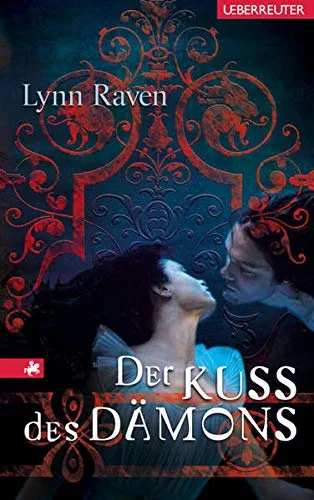 Der Kuss des Dämons [Gebundene Ausgabe] [2008] Lynn Raven