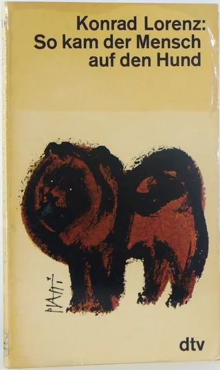 So kam der Mensch auf den Hund.