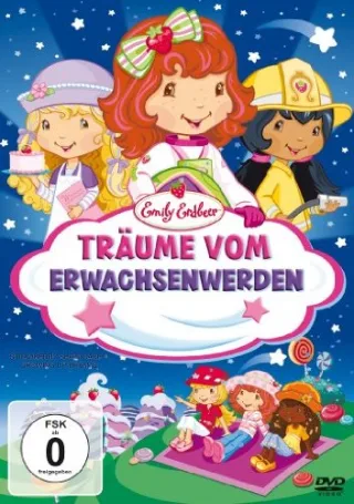 Emily Erdbeer - Träume vom Erwachsenwerden