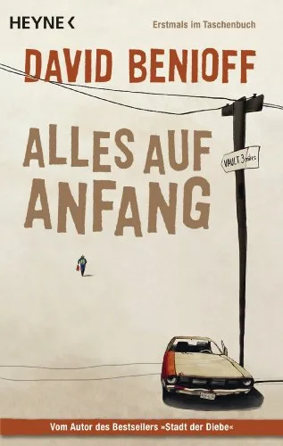 Alles auf Anfang [Taschenbuch] [2011] Benioff David Mössner Ursula-Maria