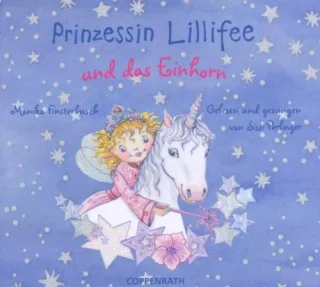 Lillifee und das Einhorn [Audio CD] Prinzessin Lillifee FinsterbuschMonika
