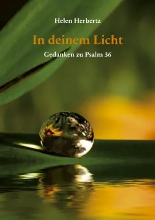 In deinem Licht: Gedanken zu Psalm 36