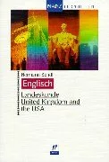 Englisch. Landeskunde. United Kingdom and the USA. (Lernmaterialien)