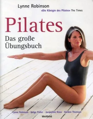 Pilates - Das große Übungsbuch [Taschenbuch] [2007] Lynne Robinson