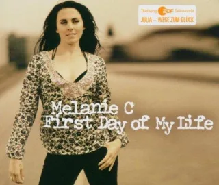 First Day of My Life [Audio CD] Melanie C
