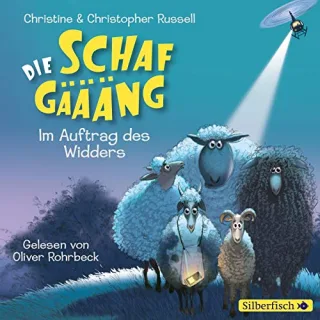 Die Schafgäääng. Im Auftrag des Widders (2 CDs)