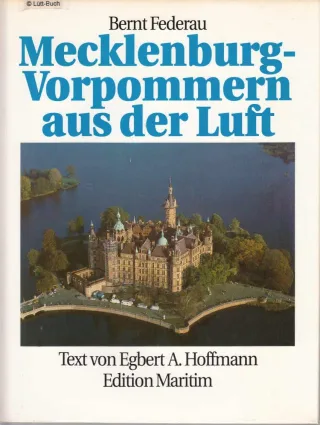 Mecklenburg- Vorpommern aus der Luft
