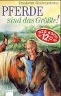 Pferde sind das Grösste!: Zwei Romane in einem Band