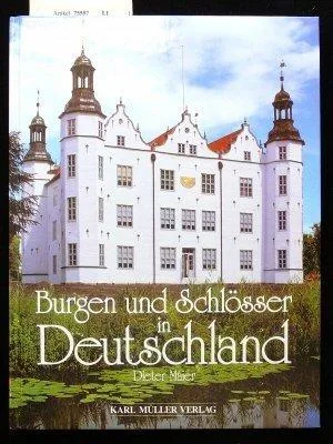 Burgen und Schlösser in Deutschland. [Broschiert] [1996] Maier Dieter.