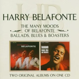 The Many Moods of Belafonte/BalladsBlues & Boas