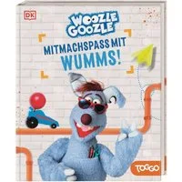 Woozle Goozle Mitmachspaß mit Wumms! / Joerg Fischer