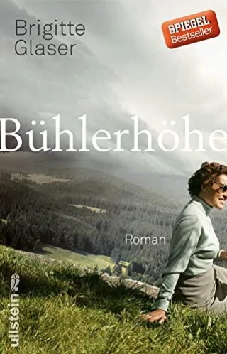 Bühlerhöhe: Roman