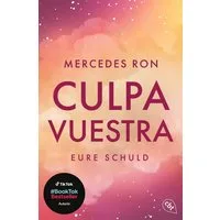 Culpa Vuestra – Eure Schuld / Mercedes Ron