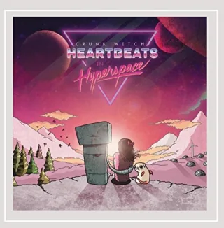 Heartbeats in Hyperspace [Audio CD] Crunk Witch