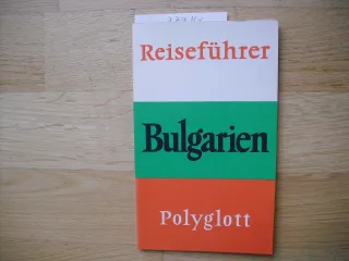 Bulgarien. Polyglott Reiseführer.