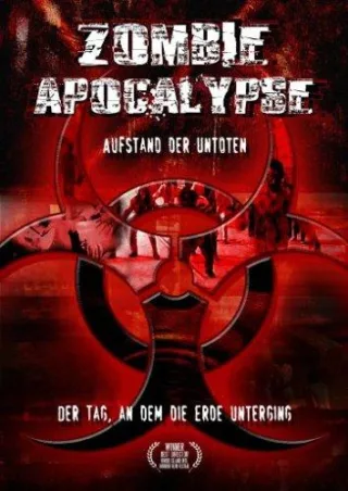 Zombie Apocalypse - Aufstand der Untoten