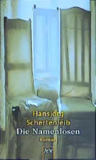 Die Namenlosen: Roman