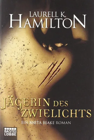 Jägerin des Zwielichts: Ein Anita Blake Roman [Taschenbuch] [2011] Hamilton Laurell K.