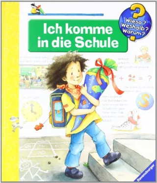 Wieso? Weshalb? Warum? 14: Ich komme in die Schule [Gebundene Ausgabe] [2001] Mennen Patricia Szesny Susanne