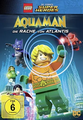LEGO DC Aquaman - Die Rache von Atlantis