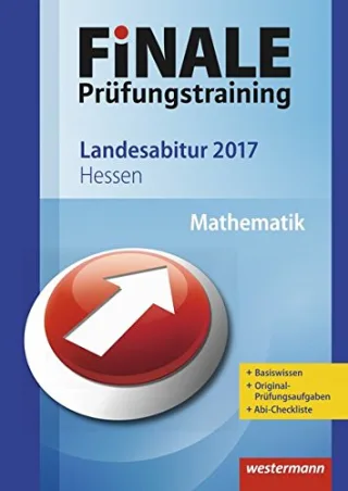 Finale - Prüfungstraining Landesabitur Hessen: Abiturhilfe Mathematik 2017