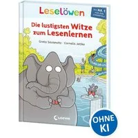 Leselöwen - Die lustigsten Witze zum Lesenlernen / diverse, Lesen lernen mit Spaß! - Kurze Texthäppchen mit Silbenfärbung für den schnellen Leseerfolg - Für Kinder ab 6 Jahren