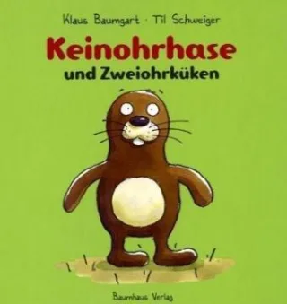 Keinohrhase und Zweiohrküken Geschenkausgabe