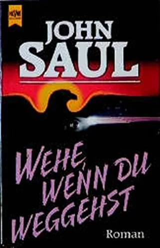 Wehe wenn du weggehst