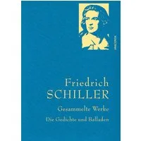Friedrich Schiller - Gesammelte Werke / Friedrich Schiller