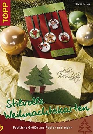 Stilvolle Weihnachtskarten: Festliche Grüße aus Papier und mehr