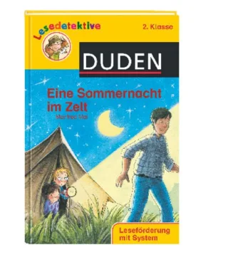 Eine Sommernacht im Zelt: 2. Klasse [Gebundene Ausgabe] [2007] Mai Manfred Zimmer Christian