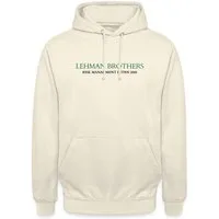 Spreadshirt Hoodie Lehman Brothers Risk Management Intern 2008 Unisex Hoodie (1-tlg)