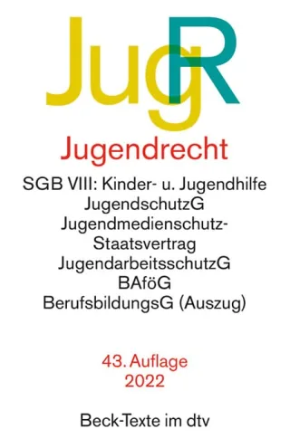 Jugendrecht: Rechtsstand: 1. Januar 2022 (Beck-Texte im dtv)