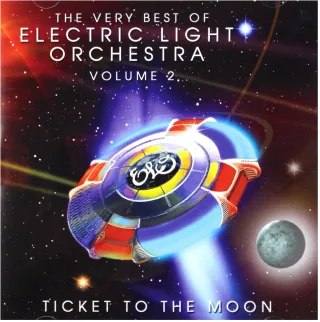 Ticket To The Moon - The Very Best of ELO Vol. II