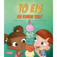 Zehn Eis an einem Tag / Bettina Gundermann