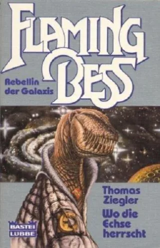 Flaming Bess 2: Wo die Echse herrscht