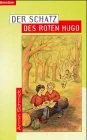 Der Schatz des roten Hugo