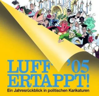 Luff '05 Ertappt!