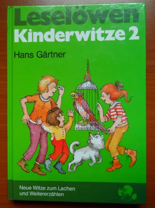 Leselöwen Kinderwitze II. Neue Witze zum Lachen und Weitererzählen