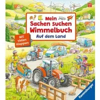 Mein Sachen suchen Wimmelbuch: Auf dem Land / Susanne Gernhäuser