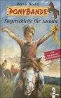 Ponybande: Siegerschleife für Jasmin