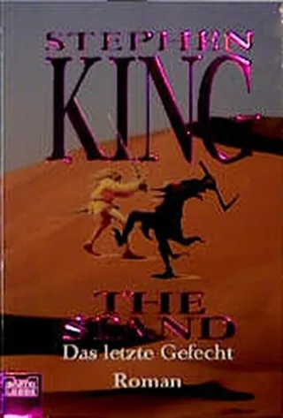 The Stand - Das letzte Gefecht [Taschenbuch] [1992] King Stephen