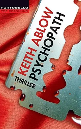Psychopath [Taschenbuch] [2008] Keith Ablow Ute Thiemann