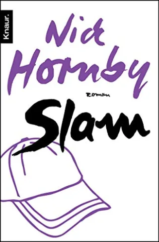 Slam: Roman [Taschenbuch] [2009] Hornby Nick
