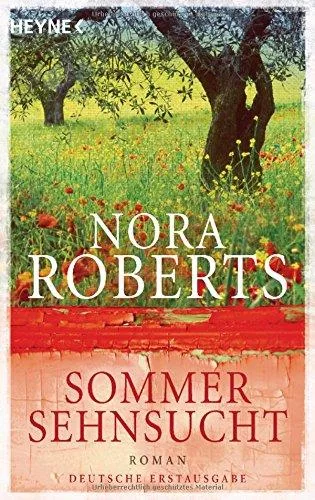Sommersehnsucht: Roman (Der Jahreszeitenzyklus Band 2)