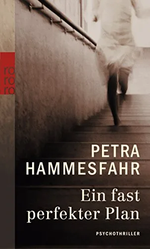Ein fast perfekter Plan [Taschenbuch] [2009] Hammesfahr Petra
