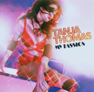 My Passion [Audio CD] Tanja Thomas