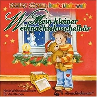 Mein Kleiner Weihnachtskuschelbär [Audio CD] JöckerDetlev Menschenkinder