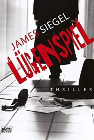 Lügenspiel: Thriller